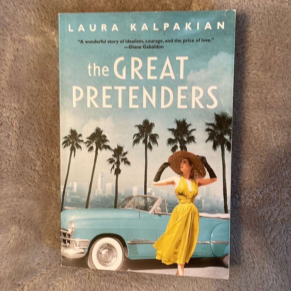 The Great Pretenders by Laura Kalpakian